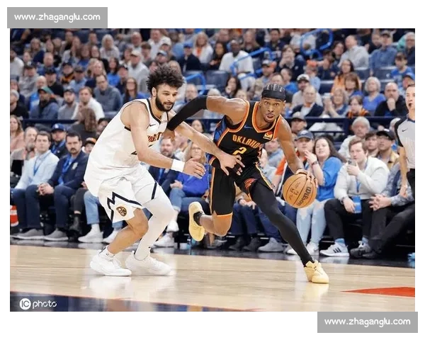 雷霆挑战掘金展现强劲实力 双方新星对决引爆球迷热情 雷霆挑战掘金展现强劲实力 双方新星对决引爆球迷热情